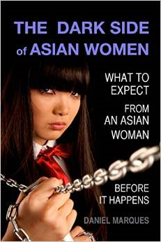 The Dark Side of Asian Women: What to Expect from an Asian Woman Before It Happens
