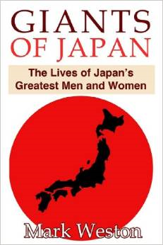 Giants of Japan: The Lives of Japan's Greatest Men and Women