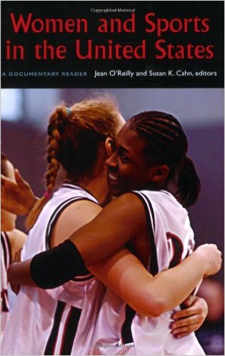 Women and Sports in the United States: A Documentary Reader