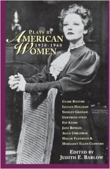 Plays by American Women: 1930-1960