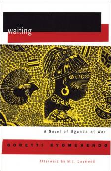 Waiting: A Novel of Uganda's Hidden War
