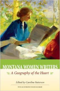 Montana Women Writers: A Geography of the Heart
