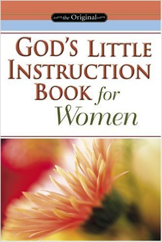 God's Little Instruction Book for Women