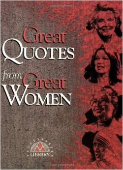 Great Quotes from Great Women