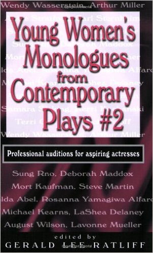 Young Women's Monologues from Contemporary Plays #2: Professional Auditions for Aspiring Actresses