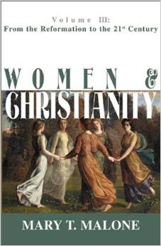 Women & Christianity: From the Reformation to the 21st Century