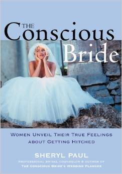 The Conscious Bride: Letting Go of Conflict After a Difficult Divorce